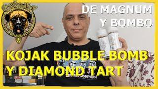 KOJAK BUBBLE BOMB y DIAMOND TART de Magnum Vape y Bombo