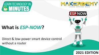 What Is ESP-NOW? (2021) | Learn Technology In 5 Minutes