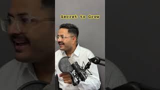 How to grow a big business | Top secret to grow in life | #Therichdad