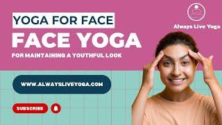 Online face yoga classes | Always Live Yoga for beginners and intermediate levels