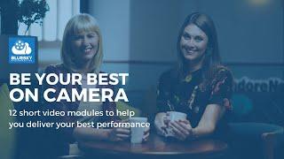 Online Media Training Course: Be your best on camera