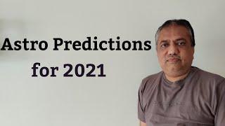 Astro Predictions for 2021: stockmarket - geopolitics- personal life - by Atul D Maheshwari - part 1