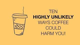 How risky is coffee?