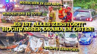 +++ 16 TOTE BEI HOCHWASSER-DRAMA IM OSTEN +++ KATASTROPHALE ZERSTÖRUNG & HÄUSER VON FLUT WEGGERISSEN