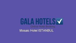 Mosaic Hotel - GalaHotels