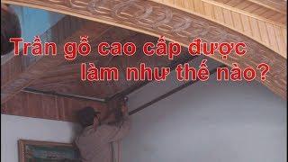 Thi công trần gỗ gõ đỏ cao cấp cho phòng khách tại Phủ Lý- Hà Nam,Đồ gỗ Minh Long