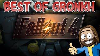 BEST OF GRONKH: Fallout 4