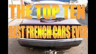 The Top Ten Best French Cars Ever!