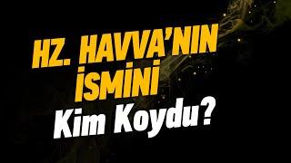 Hz. Havva ve Hz. Adem İlk Nerede Buluştular?