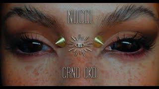 NUCCI - CRNO OKO (OFFICIAL VIDEO) Prod. by Popov