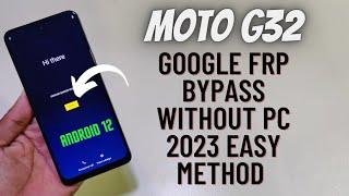 Moto G32 Frp Bypass Latest Update 2023 | Boom!!! Without Pc Google Frp