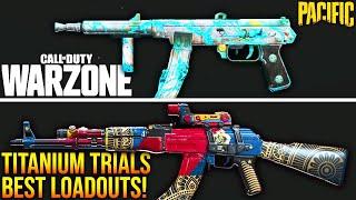 WARZONE: Top 5 BEST TITANIUM TRIALS LOADOUTS! (WARZONE Meta Loadouts)