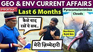 Last 6 months Current Affairs for UPSC | Geo & Environment 2024 | Mrunal Patel & Sudarshan Gurjar