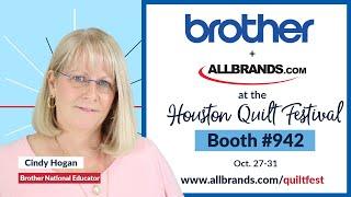 Join AllBrands at the 2021 HOUSTON QUILT FESTIVAL! feat. Cindy Hogan