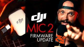  DJI Mic 2 Firmware Update: Schritt-für-Schritt Tutorial 