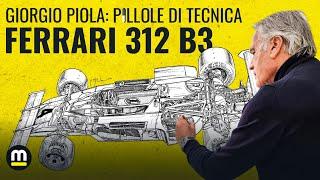 FERRARI 312 B3: evoluzione di UNA SPAZZANEVE diventata VINCENTE - con Giorgio Piola