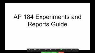 AP184 Experiments and Reports Guide