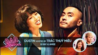 Dustin Phuc Nguyen: To be humble for his guest to shine | BAR STORIES Hosted by Trac Thuy Mieu EP 26