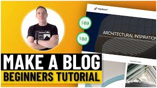 How To Make A WordPress Blog | WordPress Tutorial For Beginners