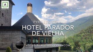 Hotel Parador de Vielha, Pyrinees Spain | allthegoodies.com