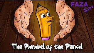 The Pencil Parable | Short Story | Motivational story