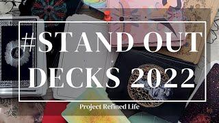 My 12 #StandOutDecks2022 | VR to @Peekaboorose