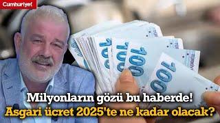 Milyonların gözü bu haberde! Ali Tezel'den flaş yorum: Asgari ücret 2025'te ne kadar olacak?