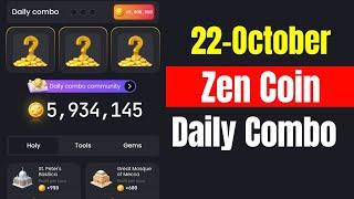 Zen Coin Daily Combo 22 October | Zen Coin Daily Combo Today