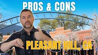 Top Pros and Cons of Living in Pleasant Hill California