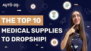 The TOP Medical Supplies To Dropship | BONUS Suppliers List Included! 