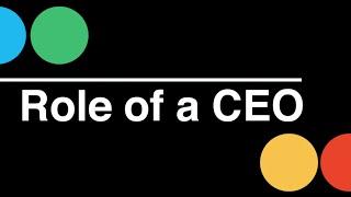 Startup CEO: Role of a CEO