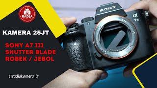 SONY A7 III shutter blade Robek