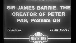 Movietone Tribute to Sir James Barrie