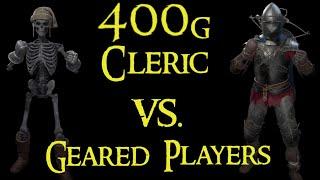 400g Gearset Cleric vs. Geared Players - Dark and Darker