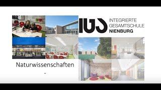 Vorstellung der Naturwissenschaften an der IGS Nienburg