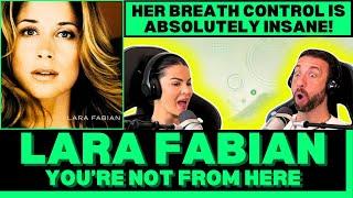 SHE HELD THAT NOTE FOREVER! First Time Hearing Lara Fabian - You're Not From Here Reaction!