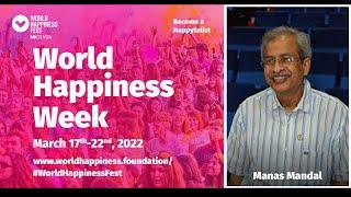 Beyond Pandemic: (Re)connecting Happiness - Manas Mandal