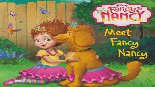 Disney Junior Fancy Nancy: Meet Fancy Nancy |Book By Nancy Parent |Narrated By Brielliant Adventures