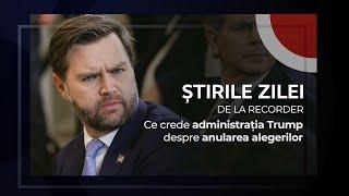 14 FEBRUARIE 2025. Ce crede administrația Trump despre anularea alegerilor