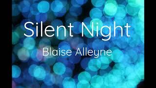 Silent Night - Blaise Alleyne