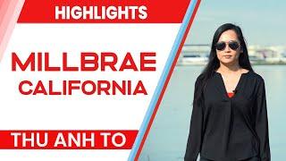 Millbrae, CA | City highlights