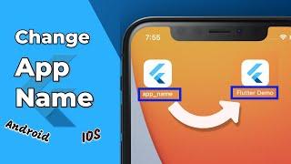 Change App Display Name - Flutter (Android & IOS)