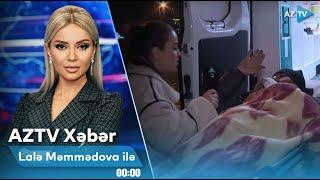 Lalə Məmmədova ilə AZTV XƏBƏR (00:00) | 27.12.2024