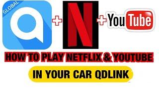 How To Watch Netflix And Other Apps In Your Car QDLINK