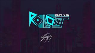 Rollout - Sas ft. Yak (Prod. by Sas)