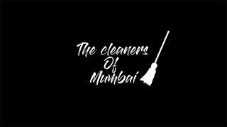 The Cleaners of Mumbai | Harsh Truth of Mumbai | The 15 Productions