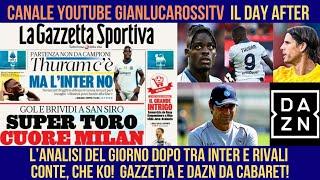 L'INTER TOP & FLOP, NAPOLI IL CU..ORE MILAN, NAPOLI GIÀ A PICCO, GAZZETTA E DAZN OGGI LE COMICHE!