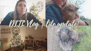 DITL VLOG | LIFE UPDATE :)