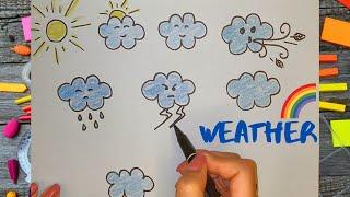 Weather | HOW TO draw weather icons. sunny, partly cloudy, cloudy, windy, rainy, stormy, snowy and