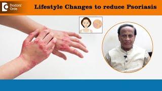 PSORIASIS - Lifestyle Changes & Treatment | Psoriatic Arthropathy - Dr. D A Satish | Doctors’ Circle